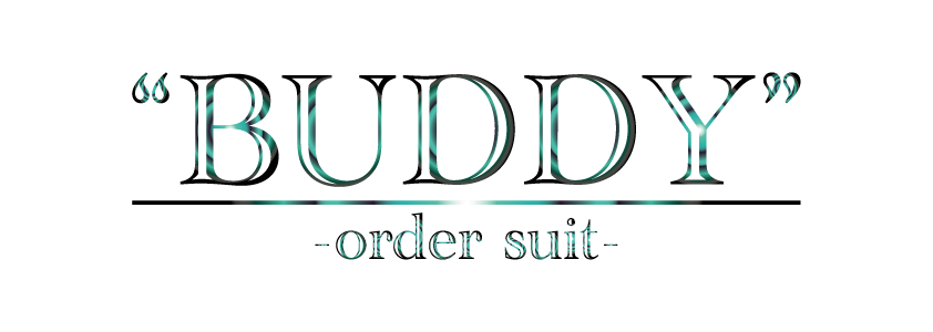BUDDY-order suit-
